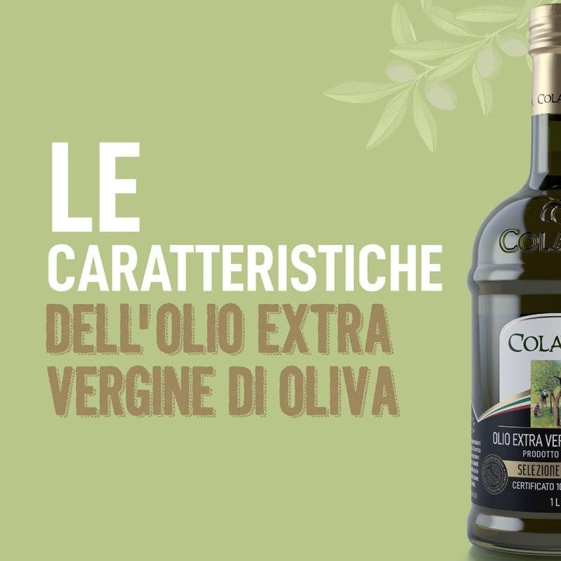 Le Caratteristiche dell'Olio Extra Vergine di Oliva